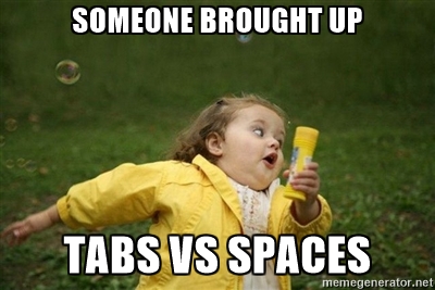 tabs-vs-spaces-run-away